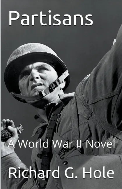 Partisans: A World War II Novel - Paperback