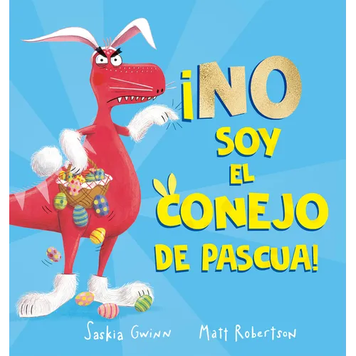 No Soy El Conejo de Pascua - Hardcover