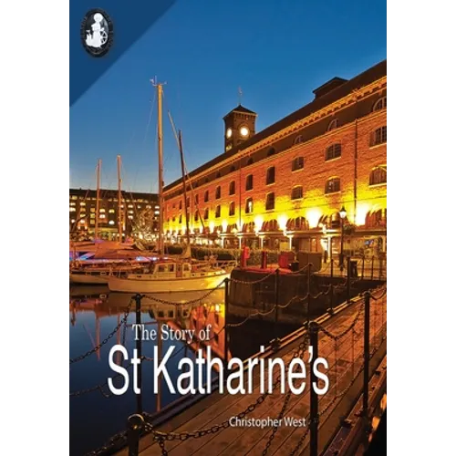 The Story of St Katharine's - Paperback