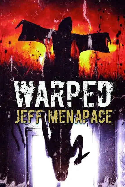 Warped: A Menapace Collection of Short Horror, Thriller, and Suspense Fiction - Paperback