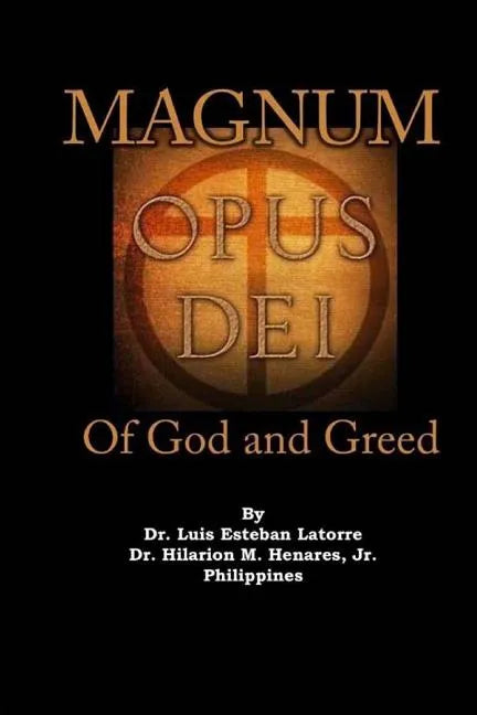 Magnum Opus Dei: of God and Greed - Paperback