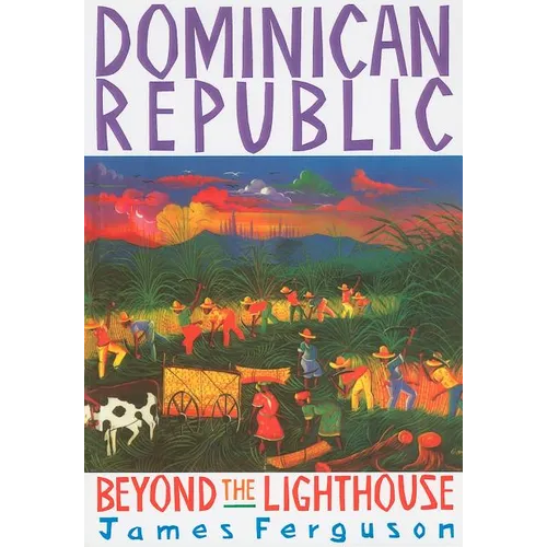 Dominican Republic: Beyond Light - Paperback