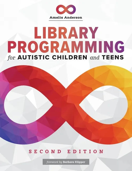 Library Programming for Autistic Children and Teens - Paperback