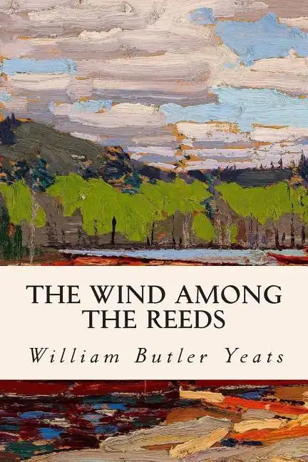 The Wind Among the Reeds - Paperback