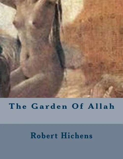 The Garden Of Allah - Paperback