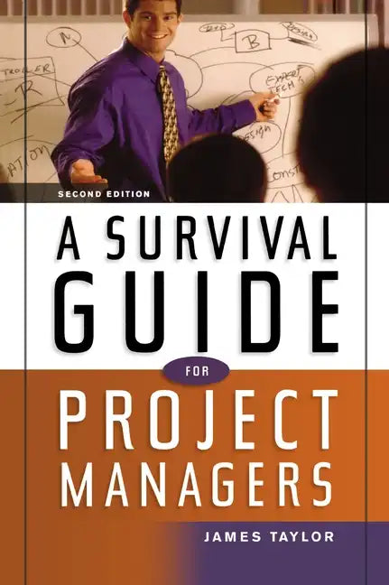 A Survival Guide for Project Managers - Paperback