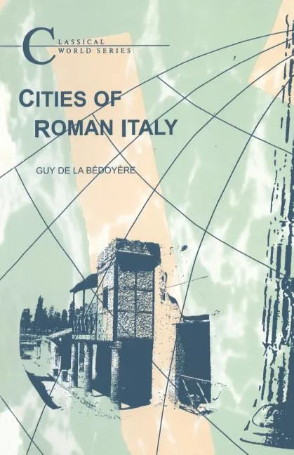 Cities of Roman Italy - Paperback