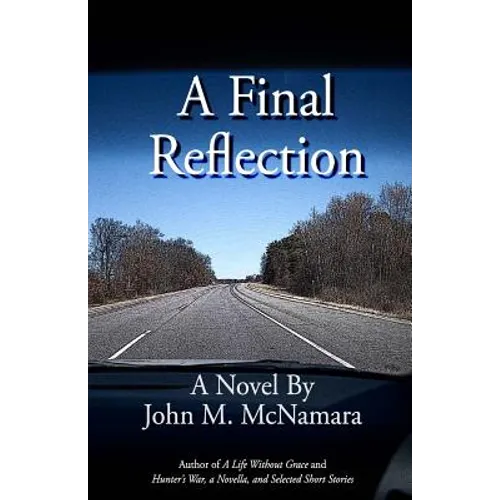 A Final Reflection - Paperback