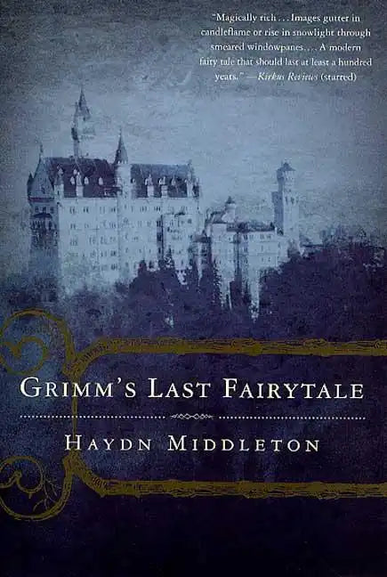Grimm's Last Fairytale - Paperback