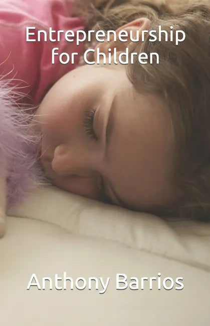 Entrepreneurship for Children - Paperback