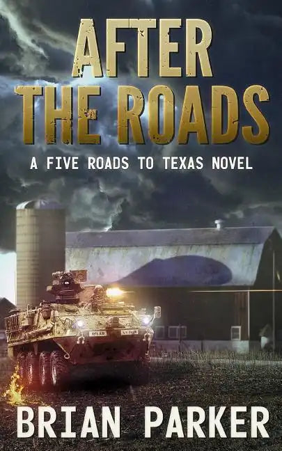 After the Roads: Sidney's Way Volume 1 - Paperback