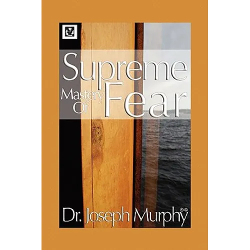 Supreme Mastery of Fear - Paperback