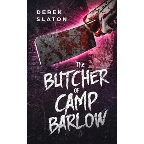The Butcher of Camp Barlow - Paperback
