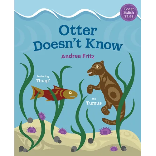 Otter Doesn't Know - Hardcover