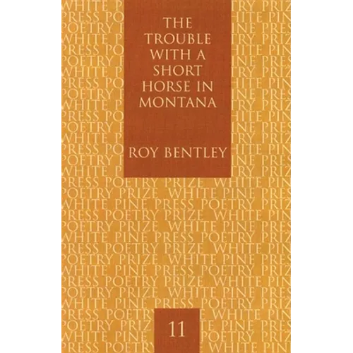 The Trouble with a Short Horse in Montana - Paperback