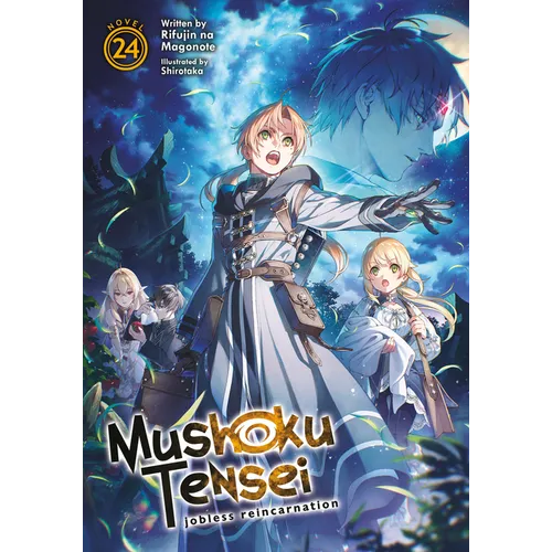 Mushoku Tensei: Jobless Reincarnation (Light Novel) Vol. 24 - Paperback
