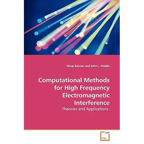 Computational Methods for High Frequency Electromagnetic Interference - Paperback