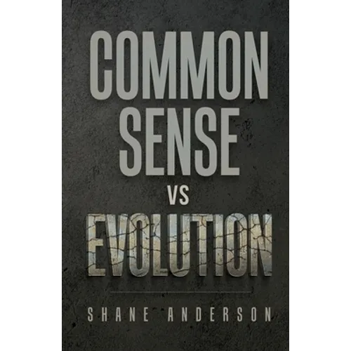 Common Sense vs Evolution - Paperback
