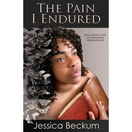 The Pain I Endured - Paperback