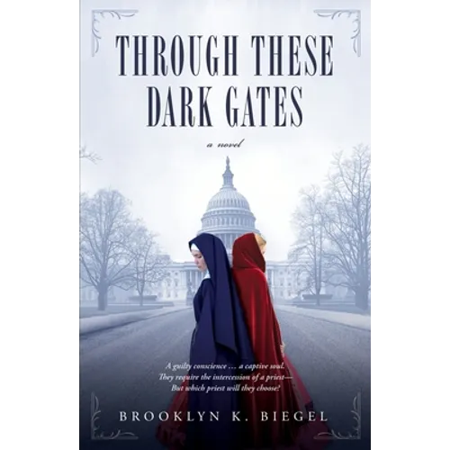 Through These Dark Gates - Paperback