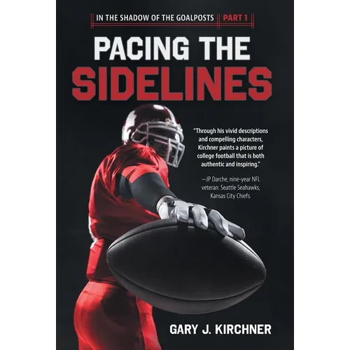 Pacing the Sidelines - Hardcover