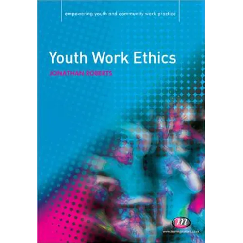 Youth Work Ethics - Paperback