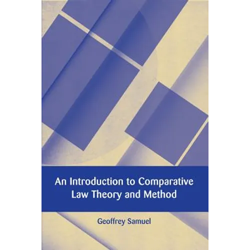 An Introduction to Comparative Law Theory and Method - Paperback