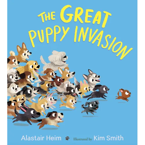 The Great Puppy Invasion Padded Board Book - Board Book
