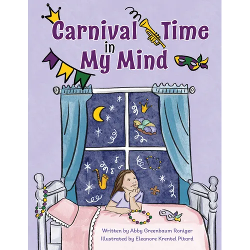 Carnival Time in My Mind - Hardcover