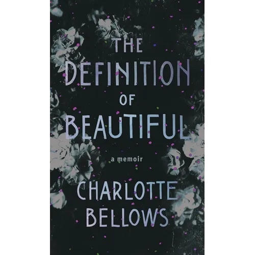 The Definition of Beautiful: A Memoir - Paperback