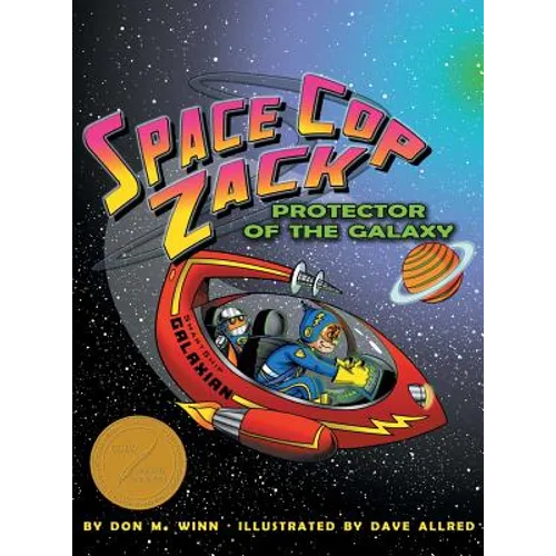 Space Cop Zack, Protector of the Galaxy - Hardcover