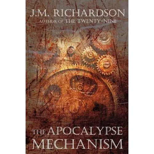 The Apocalypse Mechanism - Paperback