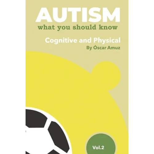 Autism Soccer: Cognitive & Physical - Paperback
