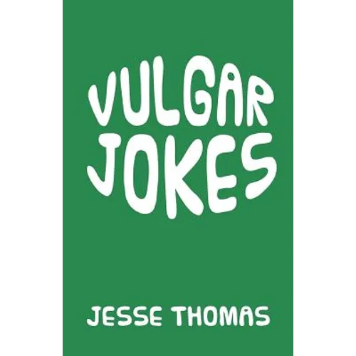 Vulgar Jokes - Paperback
