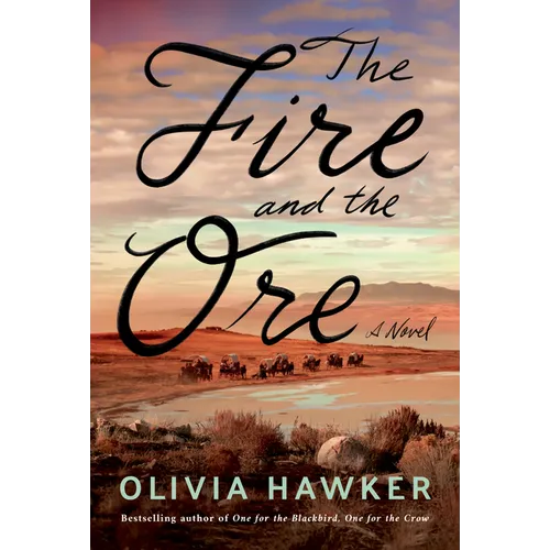 The Fire and the Ore - Paperback
