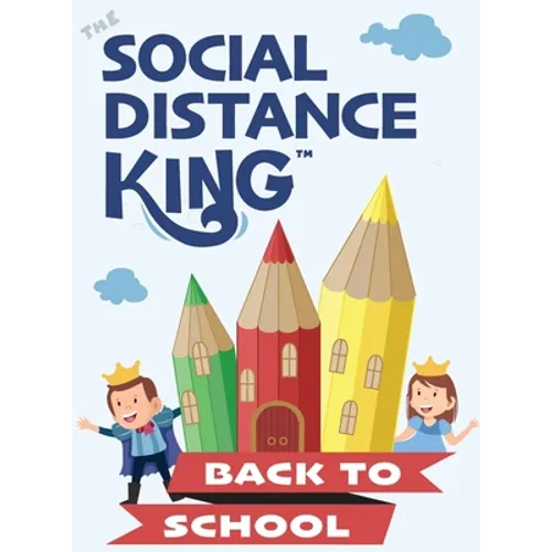 Social Distance King - Back to School - Hardcover