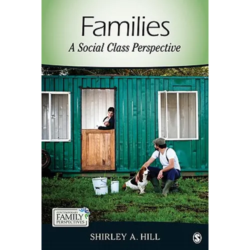 Families: A Social Class Perspective - Paperback