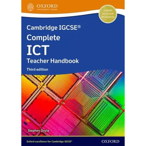 Cambridge Igcse Complete Ict 3rd Edition Teacher Handbook - Paperback
