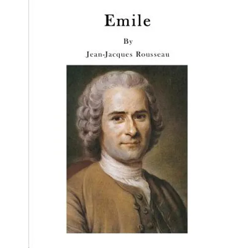 Emile: Treatise on Education - Paperback
