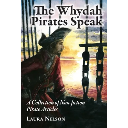 The Whydah Pirates Speak - Paperback