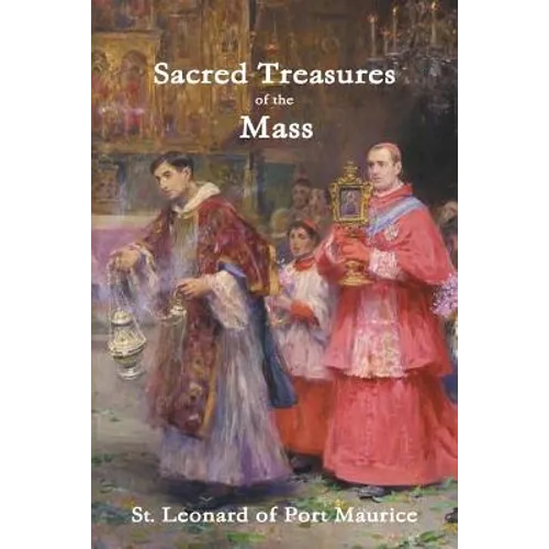 Sacred Treasures of the Mass - Paperback