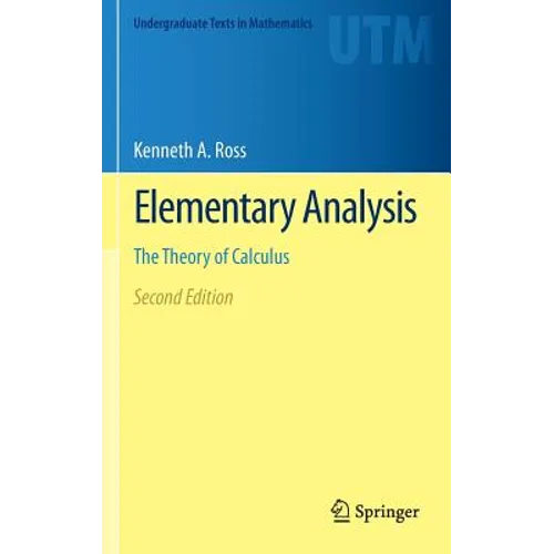 Elementary Analysis: The Theory of Calculus - Hardcover