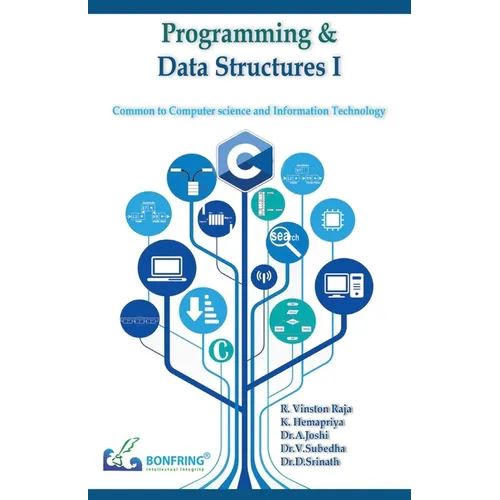 Programming and Data Structures I(Common to Computer Science and Information Technology) - Paperback