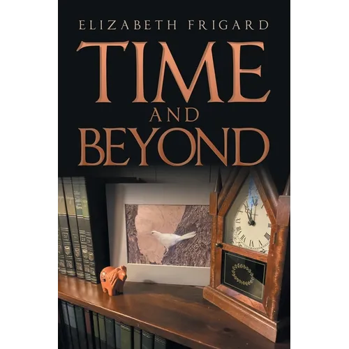 Time and Beyond - Paperback