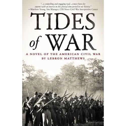 Tides of War: A Novel of the American Civil War - Paperback