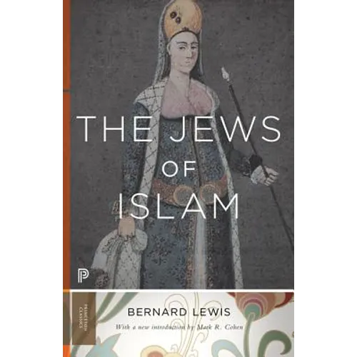The Jews of Islam: Updated Edition - Paperback