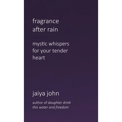 Fragrance After Rain - Hardcover