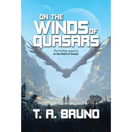 On the Winds of Quasars - Hardcover