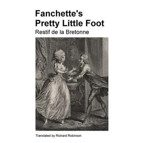 Fanchette's Pretty Little Foot: The French Orphan Girl - Paperback