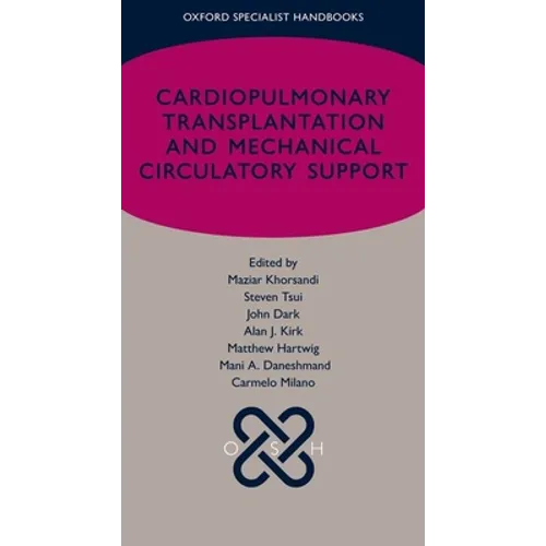 Cardiopulmonary Transplantation and Mechanical Circulatory Support - Paperback
